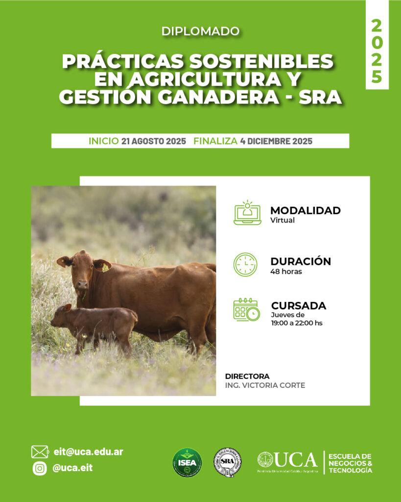 Prácticas Sostenibles en Agricultura y Gestión Ganadera UCA-SRA